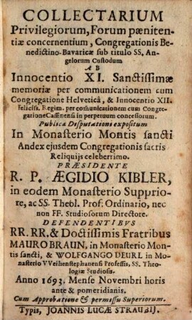 Collectarium privilegiorum, forum paenitentiae concernentium, Congregationis Benedictino-Bavaricae ... ab Innocentio XI. ... concessorum