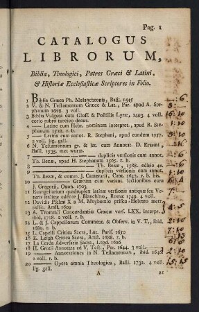 1-39, Biblia, Theologici, Patres Graeci & Latini, & Historiae Ecclesiasticae Scriptores in Folio -Poetae recentiores, in Folio