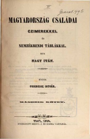 Magyarország családai czimerekkel és nemzekrendi táblákkal, 2. Beőthy - Bethlen : Kiadja Friebeisz István