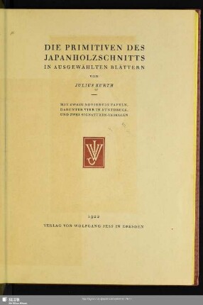 Die Primitiven des Japanholzschnitts in ausgewählten Blättern