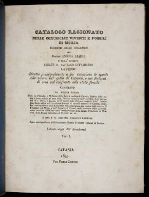 Vol. 1: Catalogo Ragionato Delle Conchiclie Viventi E Fossili Di Sicilia. Vol. 1
