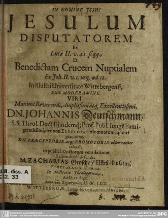 Jesulum disputatorem ex Lucae II. v. 41 seqq., et Benedictam crucem nuptialem ex Joh. II. v. 1 usq. ad 12