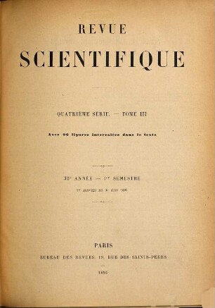 La Revue scientifique : revue hebdomadaire illustrée (Revue rose). 1895,1 = Jg. 32
