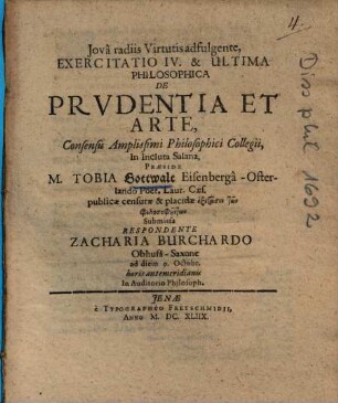 Exercitatio IV. & Ultima Philosophica De Prvdentia [Prudentia] Et Arte
