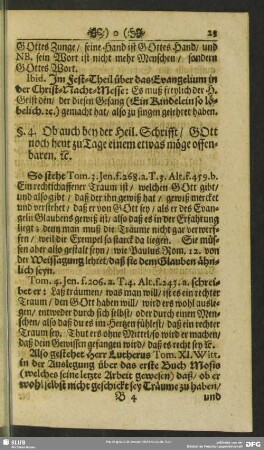 §. 4. Ob auch bey der Heil. Schrifft, Gott noch heut zu Tage einem etwas möge iffenbaren. et[c.]