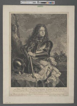 Louis De la Tour dAuvergne Comte dEvreux : Lieutenant général des Armées du Roy, Colonel général de la Cavalerie Françoise et Etrangere, Gouverneur de lIsle de France c.