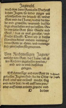 Von Rechtmessigen Jagten/ welche von Gott/ der Natur/ und allen Rechten zugelassen werden/ und wie es umb dieselben gelegen.