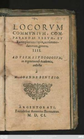 Locorum Communium, Comparandae Rerum, Et Exemplorum copiae, accommodatorum, genera. IIII.