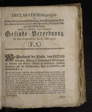 Declaration des 3ten §phi der in dem Herzogthum Schleswig, dem Herzogthum Holstein, Königl. Antheils, der Herrschaft Pinneberg, Graffschaft Ranzau und Stadt Altona unterm 24 Septemb. 1740. ergangenen Gesinde-Verordnung.
