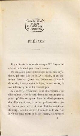 Madame Guyon sa vie, sa doctrine et son influence d'après les écrits originaux et des documents inédits : par L. Guerrier