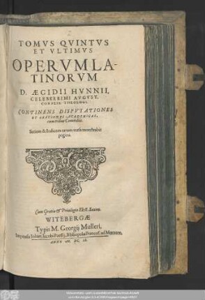 5: Continens Disputationes Et Orationes Academicas, cum tribus Comoediis