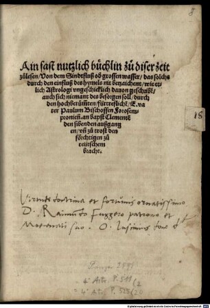 Ain fast nutzlich büchlin zu diser zeit zu lesen von dem Sindtfluß oder grossen Wasser, das solches durch den einfluß des Hymmels nit bezaichnet (werde) wie etlich Astrologie vorgeschicklich davon geschrieben