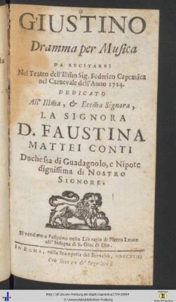 Giustino : Dramma per Musica Da Recitarsi Nel Teatro dell' Illustrissimo Sig. Federico Capranica nel Carnevale dell'anno 1724