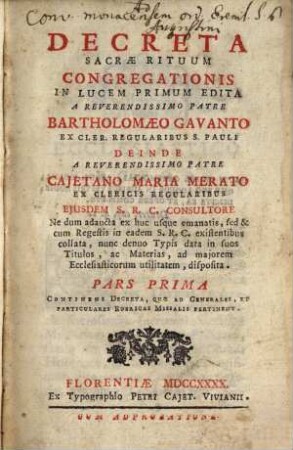 Decreta Sacrae Rituum Congregationis, 1. Continens Decreta, Quae Ad Generales, Et Particulares Rubricas Missalis Pertinent