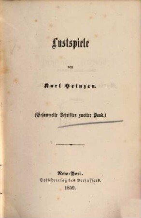 Gesammelte Schriften, 2. Lustspiele von Karl Heinzen