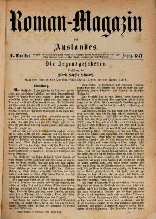 Roman-Magazin des Auslandes : enthaltend die besten Romane des Auslandes in guten Übersetzungen. 1871, Vol. 1 = Jg. 5