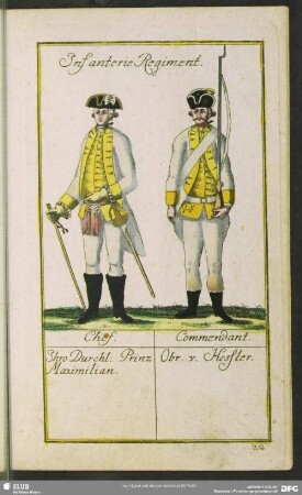 Infanterie Regiment. Chef. Ihro Durchl: Prinz Maximilian. Commendant. Obr. v. Hessler