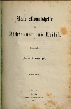 Neue Monatshefte für Dichtkunst und Kritik. 3, 3. 1876