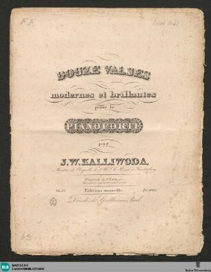 Douze valses modernes et brillantes : pour le pianoforte; Oe. 12