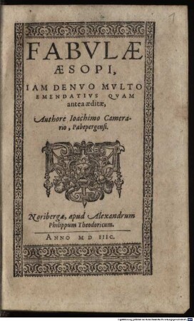 Fabvlae Aesopi : iam denvo mvlto emendativs qvam antea editae