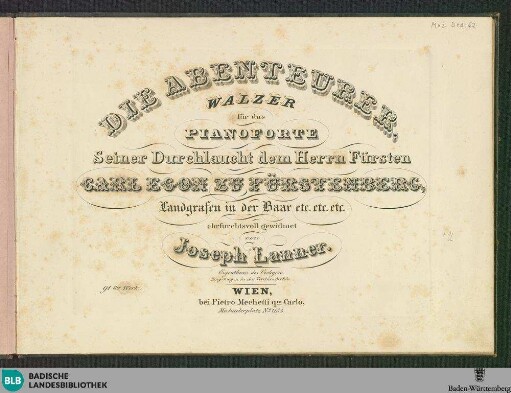 Die Abenteurer : Walzer für das Pianoforte; 91stes Werk