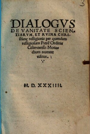 Dialogus de vanitate scientiarum et ruina christianae relligionis