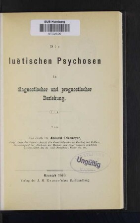 Die luëtischen Psychosen in diagnostischer und prognostischer Beziehung