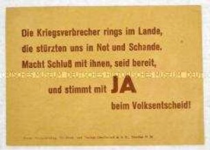 Handzettel mit einer Losung zum Volksentscheid über die Enteignung der Nazi- und Kriegsverbrecher