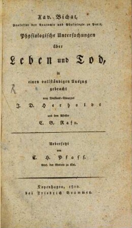 Physiologische Untersuchungen über Leben und Tod