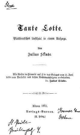 Tante Lotte : plattdeutsches Lustspiel in einem Aufzuge