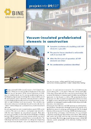 Vacuum-insulated prefabricated elements in construction.