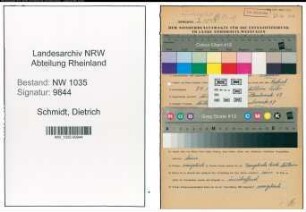 Entnazifizierung Dietrich Schmidt , geb. 08.04.1907 (Schlosser)