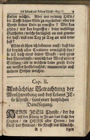 Cap. II. Andächtige Betrachtung der Menschwerdung und des Lebens Jesu Christi/ samt einer hertzlichen Dancksagung.