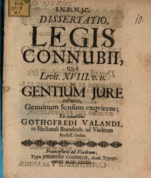Dissertatio, legis connubii, quae Levit. XVIII. v. 11. ex gentium iure refertur, genuinum sensum exquirens