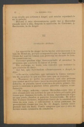 III - Conflicto evitado
