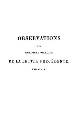 Observations sur quelques passages de la lettre précédente