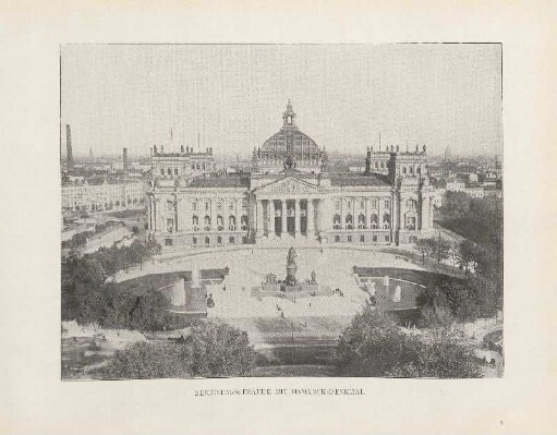 Reichstagsgebäude mit Bismarck-Denkmal