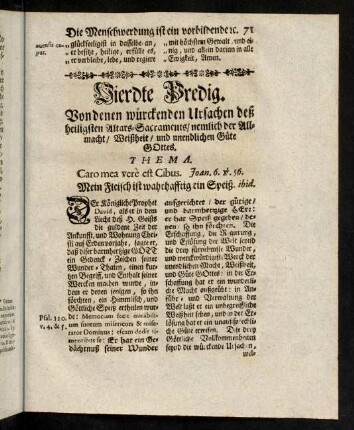 71-96, IV. Von denen würckenden Ursachen des heiligsten Altars-Sacraments: nemlich der Allmacht, Weisheit und unendlichen Güte Gottes.
