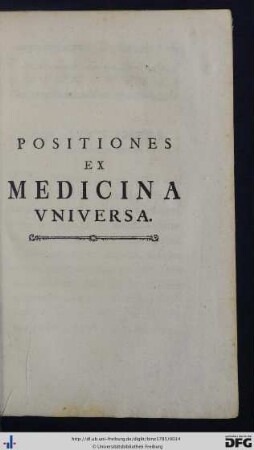 Positiones Ex Medicina Universa.