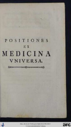 Positiones Ex Medicina Universa.