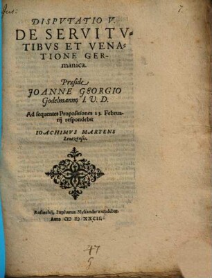 Disp. V. de servitutibus et venatione Germanica