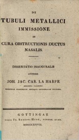 De tubuli metallici immissione in cura obstructionis ductus nasalis : dissertatio inauguralis