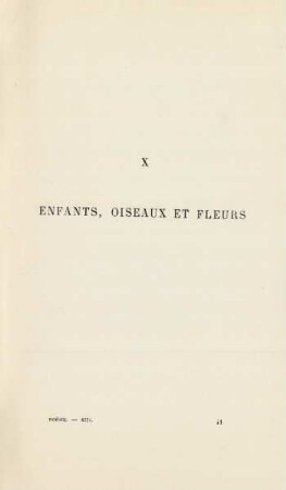 X. Enfants, oiseaux et fleurs