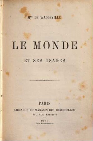 Le monde et ses usages