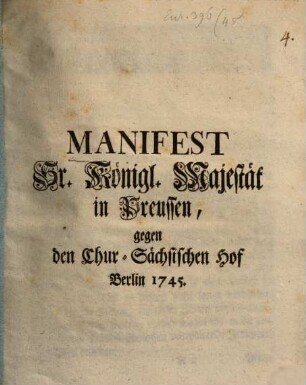 Manifest Sr. Königl. Majestät in Preussen, gegen den Chur-Sächsischen Hof