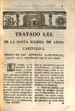 España sagrada : theatro geographico-historico de la Iglesia de España ; origen, divisiones, y limites de todas sus provincias ; antiguedad, traslaciones, y estado antiguo, y presente de sus sillas, con varias dissertaciones criticas, 34. Contiene el estado antiguo de la Santa Iglesia esenta de Leon