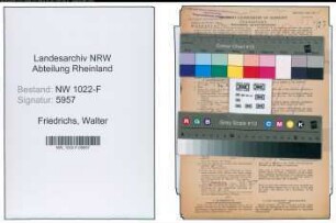 Entnazifizierung Walter Friedrichs , geb. 15.06.1911 (Kassenangestellter)