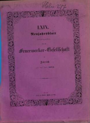 Neujahrsblatt der Feuerwerker-Gesellschaft (Artillerie-Kollegium) in Zürich : auf das Jahr ..., 69. 1874