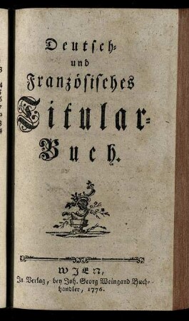 Deutsch- und Französisches Titular-Buch.