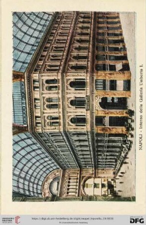 Napoli – Interno della Galleria Umberto I. – Interieur de la Galerie Humbert I. – Interior of Galleria Umberto I. – Das Innere der Galleria Umberto I.